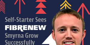 Self-Starter Mark Chasteen Sees Fibrenew Smyrna Grow Successfully in Early Years